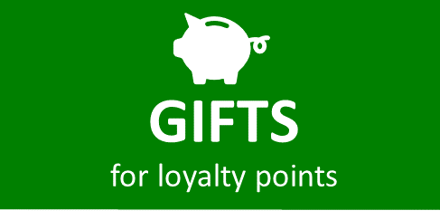 Gifts for loyalty points!